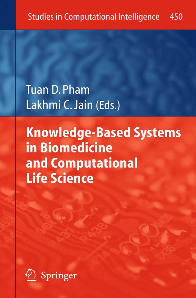 Tuan D. Pham, Lakhmi C. Jain - Knowledge-Based Systems in Biomedicine and Computational Life Science, Inbunden