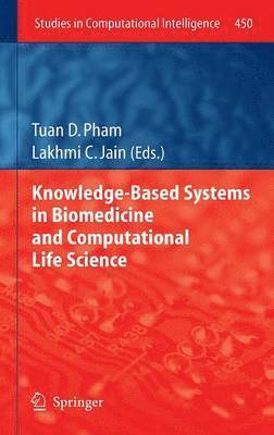 Knowledge-Based Systems in Biomedicine and Computational Life Science 1