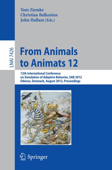 Tom Ziemke, Christian Balkenius, John Hallam - From Animals to Animats 12, Häftad