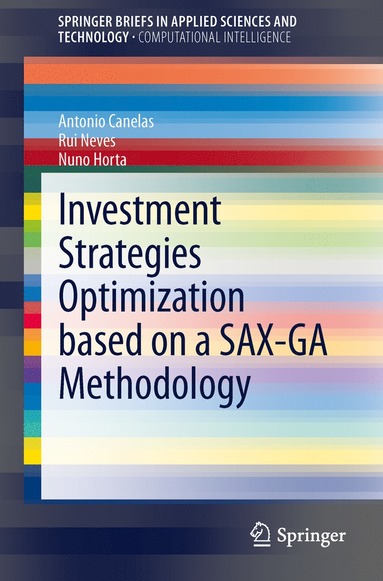 bokomslag Investment Strategies Optimization based on a SAX-GA Methodology