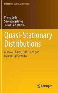 bokomslag Quasi-Stationary Distributions