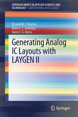 Generating Analog IC Layouts with LAYGEN II 1