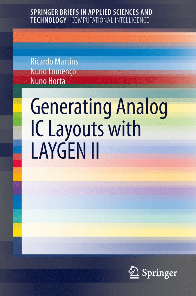 Generating Analog IC Layouts with LAYGEN II 1