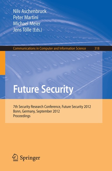 Nils Aschenbruck, Peter Martini, Michael Meier, Jens Tölle - Future Security, Häftad