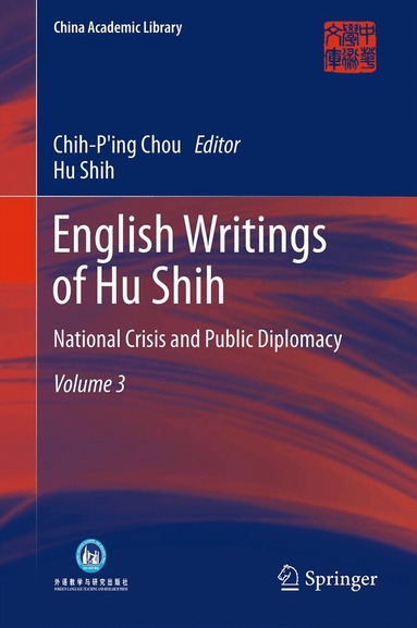 Hu Shih, Chih-Ping Chou - English Writings of Hu Shih, Inbunden