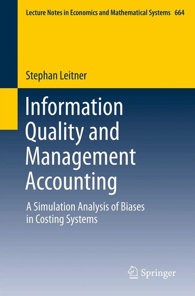 Stephan Leitner - Information Quality and Management Accounting, Häftad