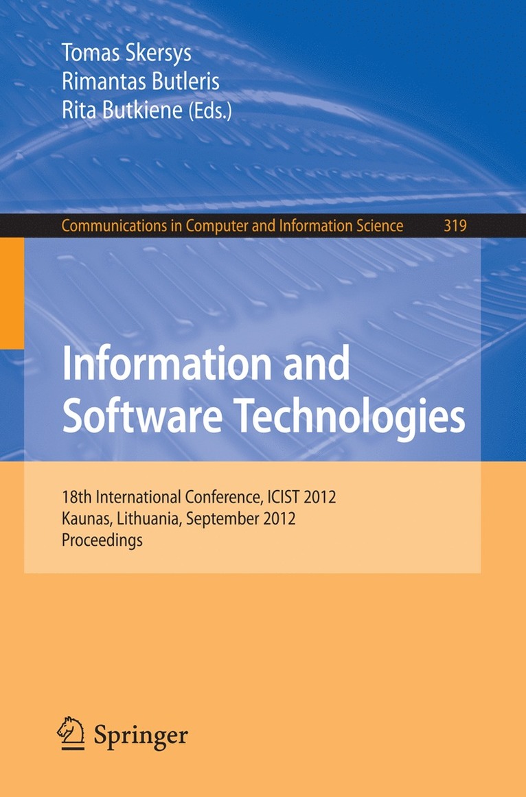 Tomas Skersys, Rimantas Butleris, Rita Butkiene - Information and Software Technologies, Häftad