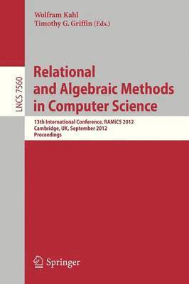 Relational and Algebraic Methods in Computer Science 1
