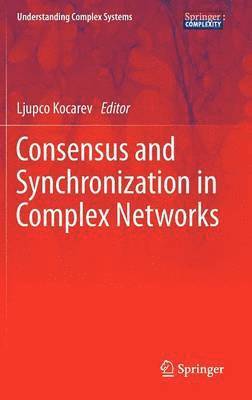 Consensus and Synchronization in Complex Networks 1