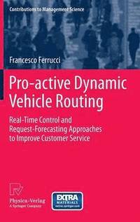 bokomslag Pro-active Dynamic Vehicle Routing