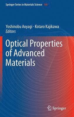 bokomslag Optical Properties of Advanced Materials