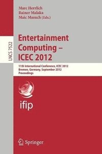 bokomslag Entertainment Computing - ICEC 2012