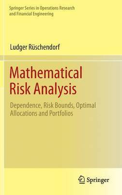 Mathematical Risk Analysis 1