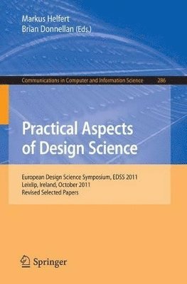 Practical Aspects of Design Science 1