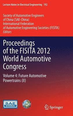 Proceedings of the FISITA 2012 World Automotive Congress