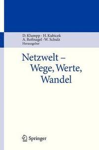 bokomslag Netzwelt - Wege, Werte, Wandel