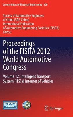 Proceedings of the FISITA 2012 World Automotive Congress