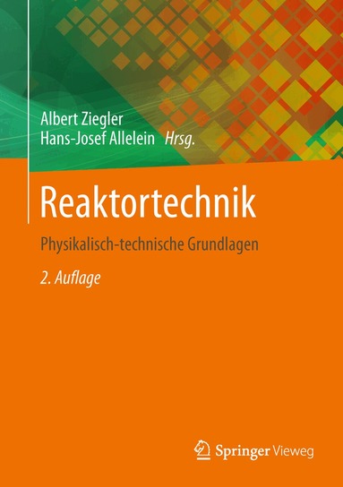 Albert Ziegler, Hans-Josef Allelein - Reaktortechnik, Häftad