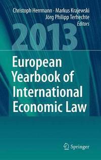 bokomslag European Yearbook of International Economic Law 2013