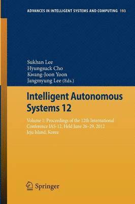 bokomslag Intelligent Autonomous Systems 12
