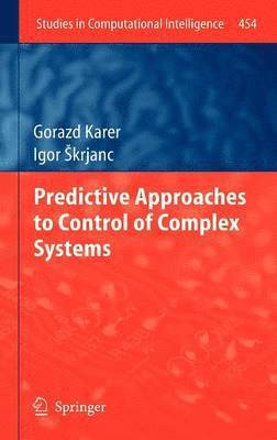 Predictive Approaches to Control of Complex Systems 1