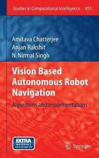 bokomslag Vision Based Autonomous Robot Navigation