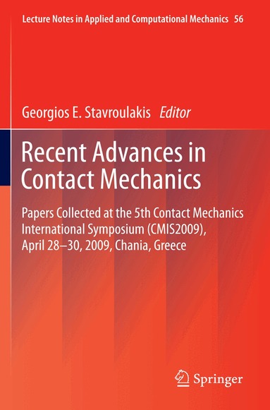 Georgios E. Stavroulakis - Recent Advances in Contact Mechanics, Inbunden