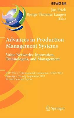 Advances in Production Management Systems. Value Networks: Innovation, Technologies, and Management 1
