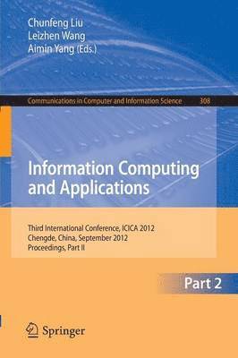 bokomslag Information Computing and Applications