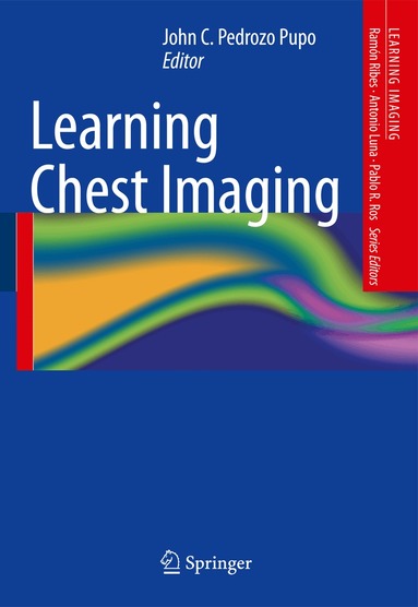 John C. Pedrozo Pupo - Learning Chest Imaging, Häftad