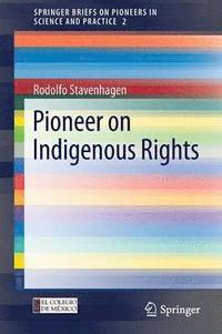 bokomslag Pioneer on Indigenous Rights
