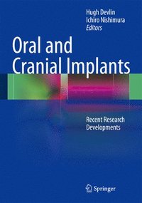 bokomslag Oral and Cranial Implants