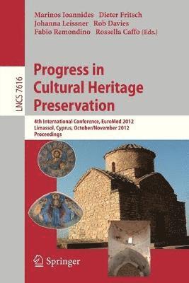 Progress in Cultural Heritage Preservation 1
