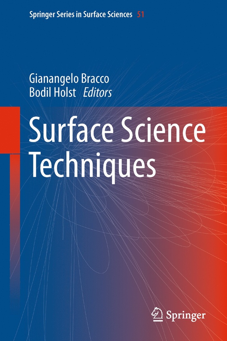 Gianangelo Bracco, Bodil Holst - Surface Science Techniques, Inbunden