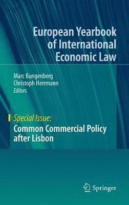 Common Commercial Policy after Lisbon 1