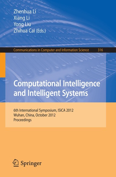 Zhenhua Li, Xiang Li, Yong Liu, Zhihua Cai - Computational Intelligence and Intelligent Systems, Häftad