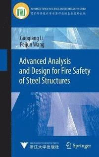 bokomslag Advanced Analysis and Design for Fire Safety of Steel Structures