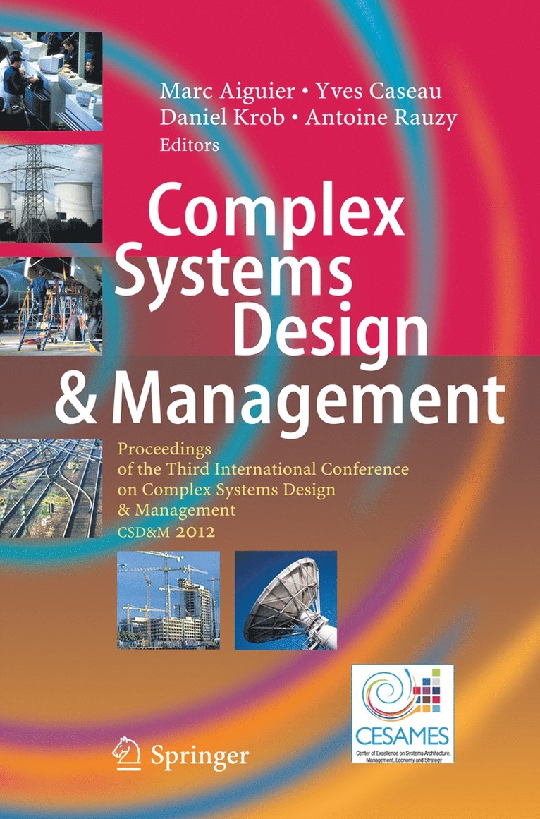 Marc Aiguier, Yves Caseau, Daniel Krob, Antoine Rauzy - Complex Systems Design & Management, Inbunden