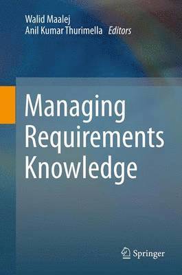 Managing Requirements Knowledge 1