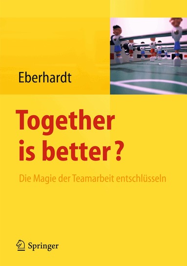 Daniela Eberhardt - Together is better?, Häftad