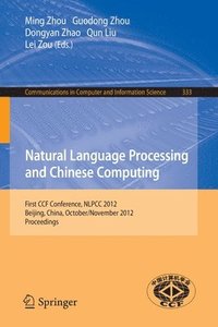 bokomslag Natural Language Processing and Chinese Computing