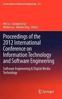 bokomslag Proceedings of the 2012 International Conference on Information Technology and Software Engineering