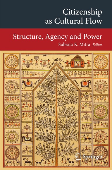 Subrata K Mitra - Citizenship as Cultural Flow, Häftad