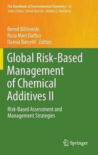 bokomslag Global Risk-Based Management of Chemical Additives II
