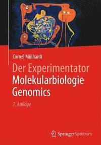 bokomslag Der Experimentator Molekularbiologie / Genomics