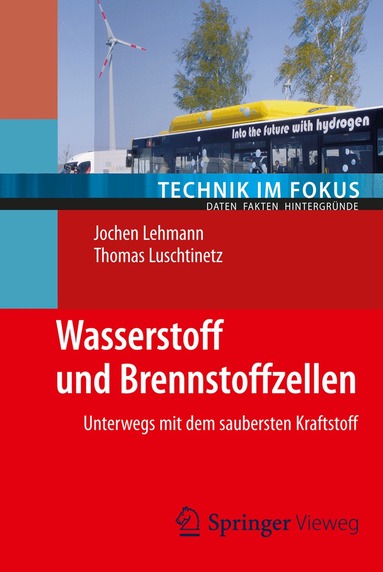 Jochen Lehmann, Thomas Luschtinetz - Wasserstoff und Brennstoffzellen, Häftad