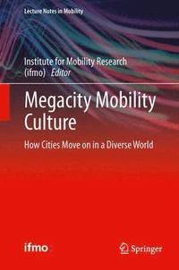 bokomslag Megacity Mobility Culture