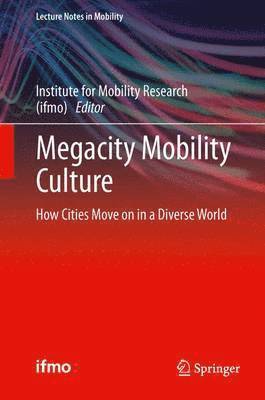 bokomslag Megacity Mobility Culture