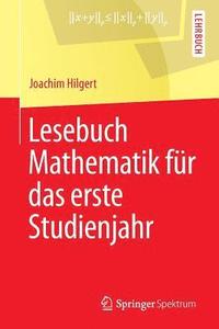 bokomslag Lesebuch Mathematik für das erste Studienjahr