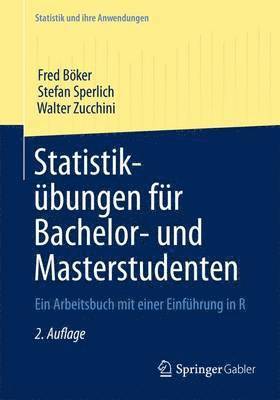 Statistikbungen fr Bachelor- und Masterstudenten 1